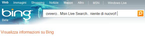 Bing è solo Windows Live Search