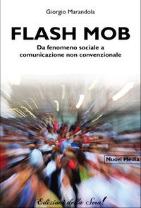 Flash Mob - Giorgio Marandola